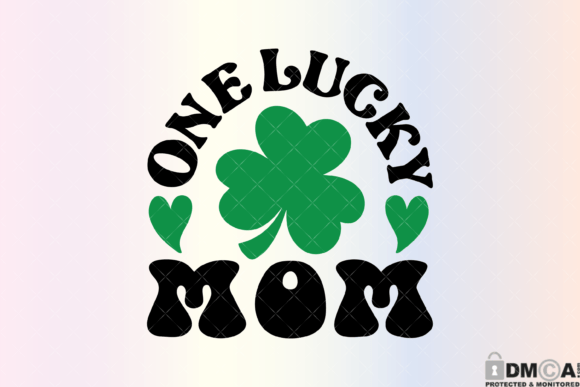 Download One Lucky Mom Svg PNG - Mom svg Collection