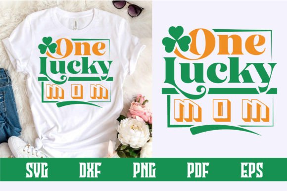 Download One Lucky Mom Svg Design - Mom svg Collection