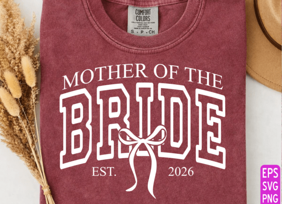 Download Mother of the Bride 2026 PNG, Mom SVG - Mom svg Collection